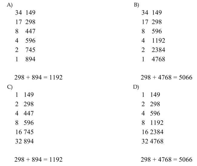 Use the Russian peasant method to multiply. 34 × 149