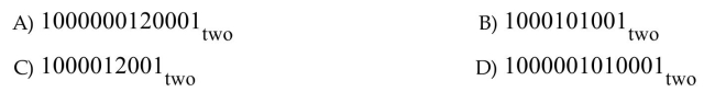 Convert the octal number to binary. (The subscript is omitted since it's understood that the number is octal.) 1051