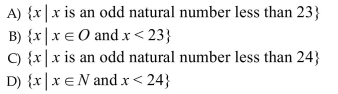Write the set using set-builder notation: {1, 3, 5, . . . , 23}