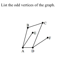 <strong> </strong> A) B, C B) A, B, C, D, E, F C) A, D, E, F D) A, D