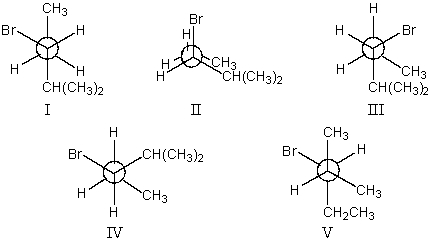 <strong>The most stable conformation of 3-bromo-2-methylpentane,viewed through the C-3-C-4 bond (i.e. ,C-3 in the front,C-4 in the back): </strong> A) I B) II C) III D) IV E) V