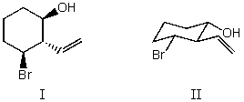 <strong>I and II are: </strong> A) constitutional isomers. B) enantiomers. C) identical. D) diastereomers. E) not isomeric.