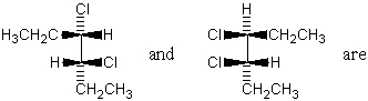 <strong>The The molecules shown are: </strong> A) enantiomers. B) diastereomers. C) constitutional isomers. D) two conformations of the same molecule. E) not isomeric.