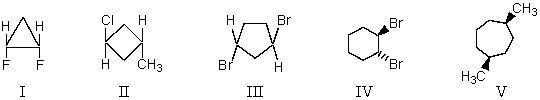 <strong>Which compound does NOT possess a plane of symmetry? </strong> A) I,II and V B) I,III and IV C) II,III and IV D) III and IV E) V