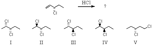 Addition of hydrogen chloride to the following molecule would produce: