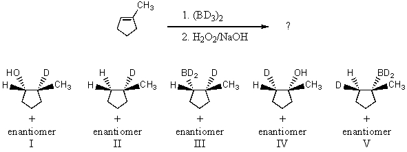 <strong>The hydroboration-oxidation procedure can be successfully employed for synthesis of deuterated derivatives,by using BD<sub>3</sub> instead of BH<sub>3</sub>.What product would you expect from the following reaction? </strong> A) I B) II C) III D) IV E) V