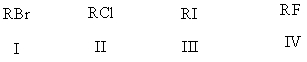 <strong>List the following alkyl halides in order of increasing ease of Grignard formation:  </strong> A) I,II,III,IV B) III,I,II ,IV C) IV,II,I,III D) III,I,IV,II E) I,IV,III,II <div style=padding-top: 35px> 