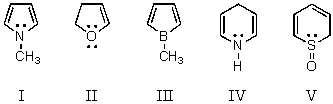 <strong>Which of these is an aromatic molecule? </strong> A) I B) II C) III D) IV E) V