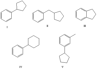 <strong>The reaction of benzene with in the presence of anhydrous aluminum chloride produces principally which of these? </strong> A) I B) II C) III D) IV E) V