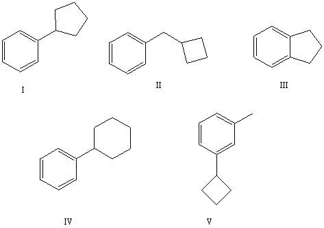 <strong>The reaction of benzene with in the presence of anhydrous aluminum chloride produces principally which of these? </strong> A) I B) II C) III D) IV E) V