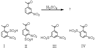 <strong>What would be the major product(s)of the following reaction? </strong> A) I B) II C) III D) Equal amounts of I and IV E) Equal amounts of II and IV
