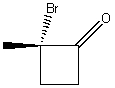 <strong>What is the correct IUPAC name for the following compound? </strong> A) 2-Methyl-2-bromobutanone B) (S)-2-Bromo-2-methylcyclobutanone C) (R)-2-Bromo-2-methylcyclobutanone D) (S)-1-Bromo-1-methyl-2-cyclobutanone E) (R)-1-Bromo-1-methyl-2-cyclobutanone