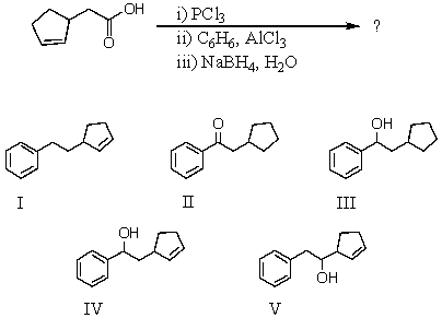 <strong>What would be the product of the following reaction sequence? </strong> A) I B) II C) III D) IV E) V