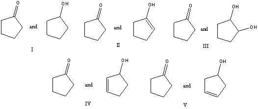 <strong>Which of the following is a keto-enol tautomeric pair?  </strong> A) I B) II C) III D) IV E) V <div style=padding-top: 35px> 