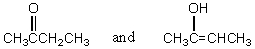<strong>Which of the following represent keto-enol tautomers?</strong> A)   B)   C)   D) More than one of these E) None of these <div style=padding-top: 35px> 