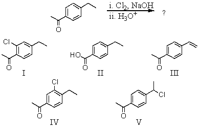 <strong>What would be the major product of the following reaction?  </strong> A) I B) II C) III D) IV E) V <div style=padding-top: 35px> 
