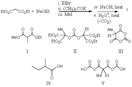 <strong>What is the product,L,of the following reaction sequence?  </strong> A) I B) II C) III D) IV E) V <div style=padding-top: 35px> 