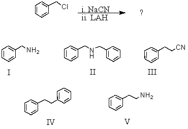 <strong>What would be the product of the following reaction? </strong> A) I B) II C) III D) IV E) V