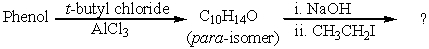 <strong>What is the final product? </strong> A) 1-tert-Butyl-4-ethoxybenzene B) 1-tert-Butyl-4-ethylbenzene C) 1-tert-Butoxy-4-ethoxybenzene D) tert-Butyl ethyl ether E) 1-tert-Butoxy-3-ethylbenzene