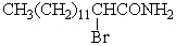 <strong>What would be the product,X,of the following reaction sequence?  </strong> A)   B)   C) CH<sub>3</sub>(CH<sub>2</sub>)<sub>11</sub>CH<sub>2</sub>NH<sub>2</sub> D) CH<sub>3</sub>(CH<sub>2</sub>)<sub>12</sub>CONH<sub>2</sub> E) CH<sub>3</sub>(CH<sub>2</sub>)<sub>12</sub>COBr <div style=padding-top: 35px> 