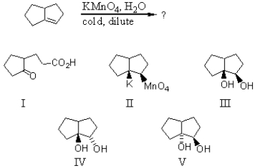 <strong>What product would result from the following reaction? </strong> A)I B)II C)III D)IV E)V