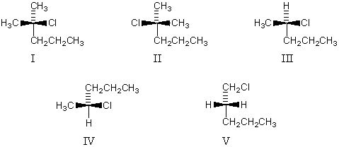 <strong>Pairs of enantiomers are: </strong> A)I,II and III,IV B)I,II C)III,IV D)IV,V E)None of the structures.