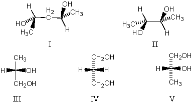 <strong>Which of the following is a meso compound? </strong> A)I B)II C)III D)IV E)V