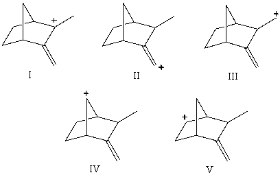 <strong>Which carbocation would be most stable? </strong> A)I B)II C)III D)IV E)V
