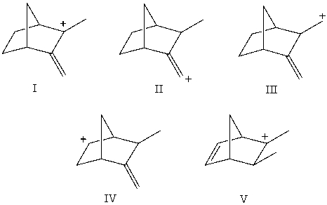 <strong>Arrange these carbocations in order of expected increasing stability. </strong> A)V < II < I < IV < III B)V < I < II < IV < III C)IV <I < II < V < III D)IV < III < I < II < V E)II < III < IV < V < I