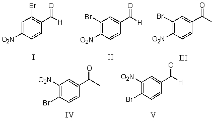 <strong>3-Bromo-4-nitroacetophenone is: </strong> A)I B)II C)III D)IV E)V