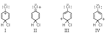 <strong>Which of the following structures contribute(s)to the resonance hybrid of the intermediate formed when chlorobenzene undergoes para-chlorination? </strong> A)I B)II C)III D)IV E)All of these choices.