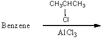 <strong>Which of the following reactions would yield isopropylbenzene as the major product?</strong> A) B) C) D)All of these choices.