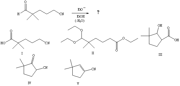 <strong>What would be the product of the following reaction? </strong> A)I B)II C)III D)IV E)V