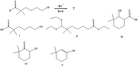 <strong>What would be the product of the following reaction? </strong> A)I B)II C)III D)IV E)V
