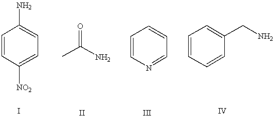 <strong>Arrange the following compounds in order of increasing basicity (least to most)in aqueous solution: </strong> A)IV < II < I < III B)III < II < IV < I C)II < I < III < IV D)II < III < I < IV E)Cannot be determined from information given
