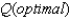 Minimum total variable cost is associated with an order quantity Q = where is referred to as .