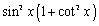 Write   in terms of   and   then simplify.<div style=padding-top: 35px> 