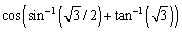 Find the exact value of the expression.  <div style=padding-top: 35px> 