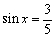 Find   ,   and   , given that   and   is in quadrant II.<div style=padding-top: 35px> 