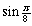 Use a half-angle formula to find the exact value of   .<div style=padding-top: 35px> 