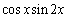 Write the product as a sum.  <div style=padding-top: 35px> 