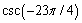 Find the exact value of .