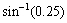 Use a calculator to find an approximate value of each expression correct to five decimal places, if it is defined. (a) (b)