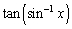 Rewrite the expression as an algebraic expression in x.