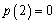 Let . Show that , and . Use this fact to find all the zeros of .