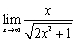Use a table of values to estimate the value of . Then use a graphing device to confirm your result graphically.