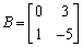 Given and , find , or explain why the operation cannot be performed.