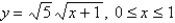 <strong>Find the area of the region that lies under the given curve. Round the answer to three decimal places.  </strong> A)   B)   C)   D)   E)   <div style=padding-top: 35px> 