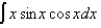 <strong>Evaluate the integral.  </strong> A)   B)   C)   D)   E)   <div style=padding-top: 35px> 