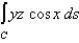 <strong>Evaluate the line integral.    </strong> A)   B)   C)   D)   E)   <div style=padding-top: 35px> 